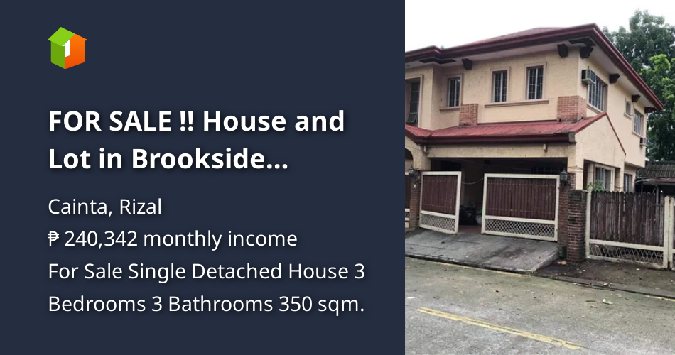 FOR SALE !! House and Lot in Brookside Subdivision Cainta [House and