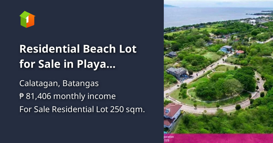 Residential Beach Lot for Sale in Playa Calatagan Batangas [Lot 🚜