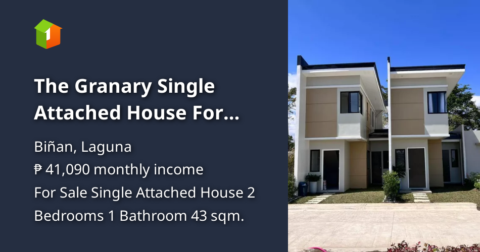 The Granary Single Attached House For Sale in Binan Laguna [House and