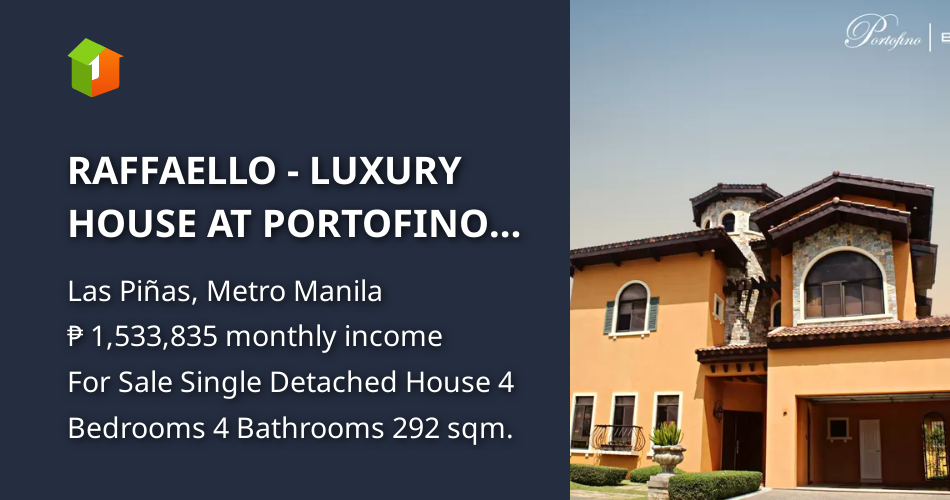 RAFFAELLO LUXURY HOUSE AT PORTOFINO DAANG HARI [House and Lot 🏘️