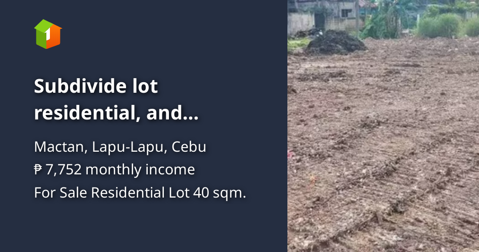 Subdivide lot residential, and commercial lot [Lot 🚜] (March 2023) in