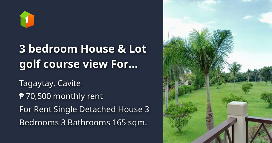 3 bedroom House & Lot golf course view For RENT in SilangTagaytay