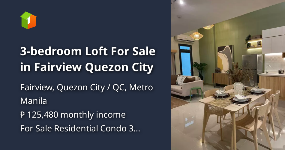 3bedroom Loft For Sale in Fairview Quezon City [Condo 🏙️] (October