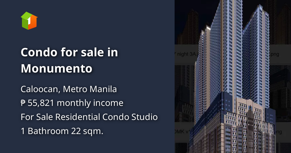 Condo for sale in Monumento [Condo 🏙️] (October 2023) in Caloocan