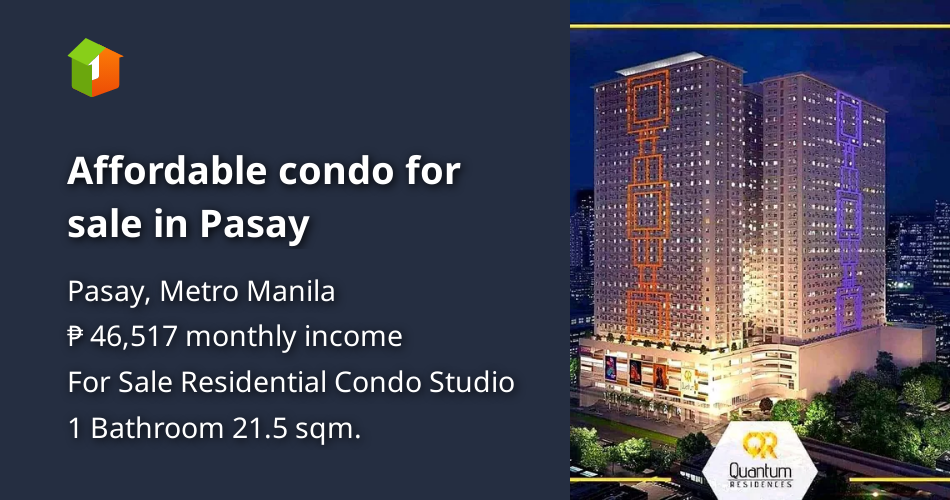Affordable condo for sale in Pasay [Condos 🏙️] (October 2024) in Pasay