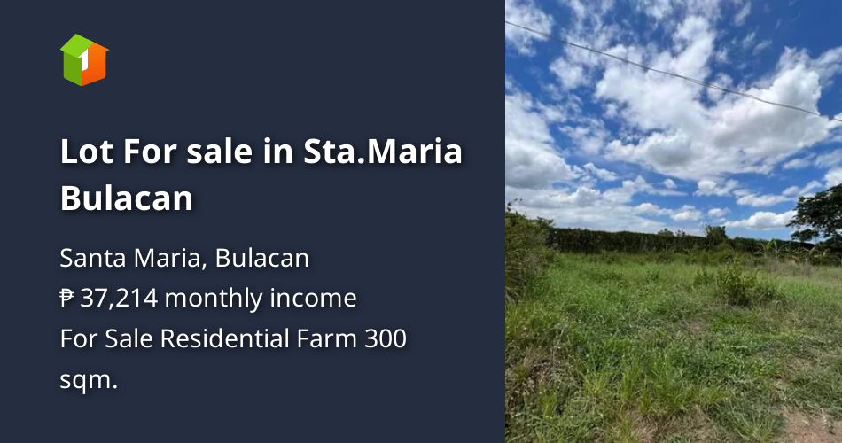 Lot For sale in Sta.Maria Bulacan [Lot 🚜] (September 2024) in Santa