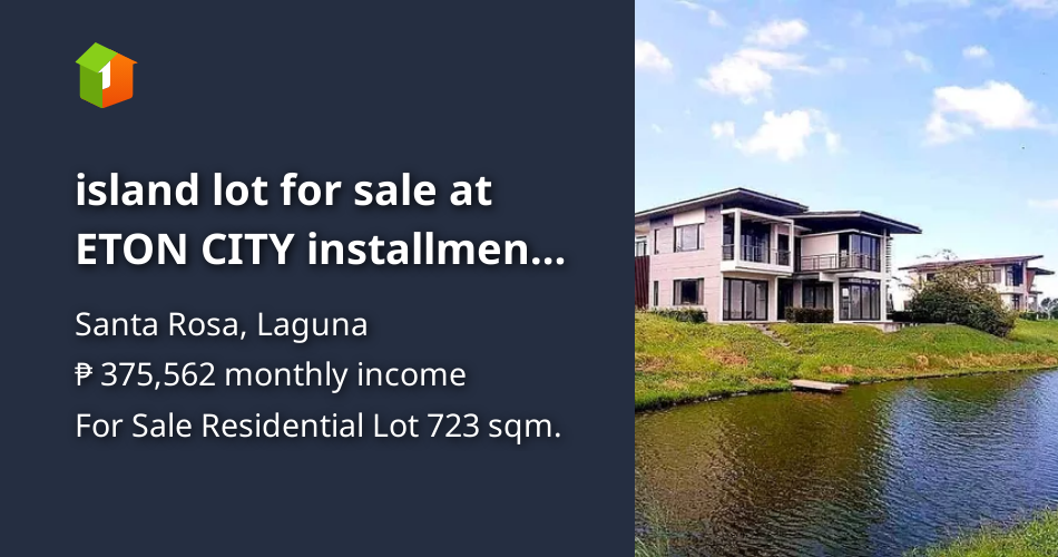 Island lot for sale at ETON CITY installment near South SHiway exit