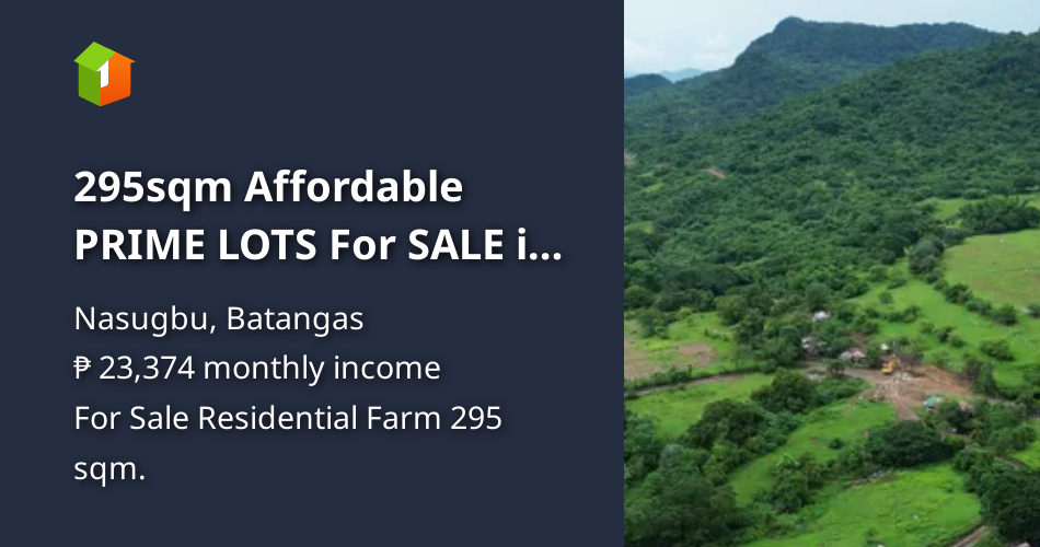 295sqm Affordable PRIME LOTS For SALE in Nasugbu, Batangas [Lot 🚜