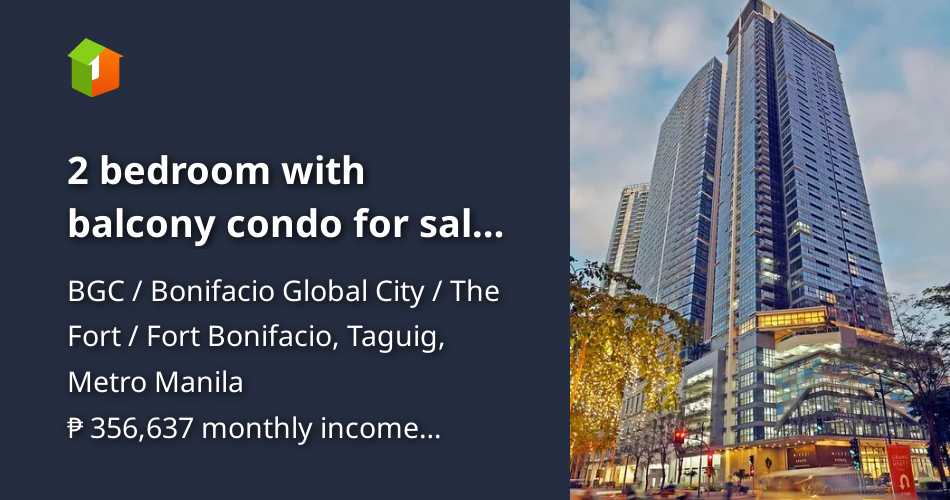 2 bedroom with balcony condo for sale in Bonifacio Global City, [Condo