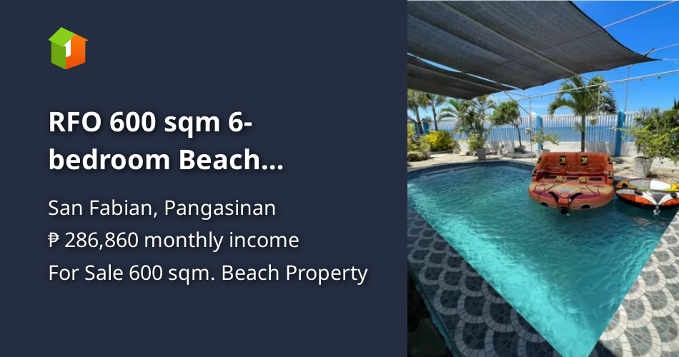 RFO 600 sqm 6bedroom Beach Property For Sale in San Fabian Pangasinan