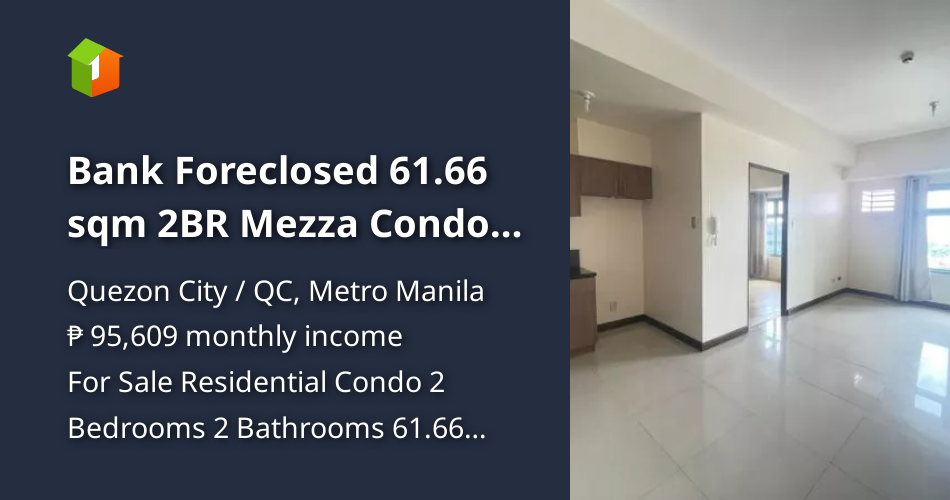 Bank Foreclosed 61.66 sqm 2BR Mezza Condo For Sale in Quezon City