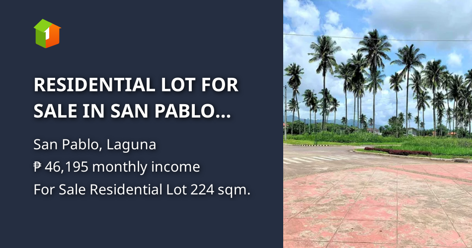 RESIDENTIAL LOT FOR SALE IN SAN PABLO LAGUNA [Lot 🚜] (June 2024) in San