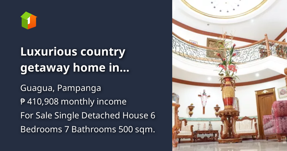 Luxurious country getaway home in Guagua, Pampanga! (3,995sqmLot Area