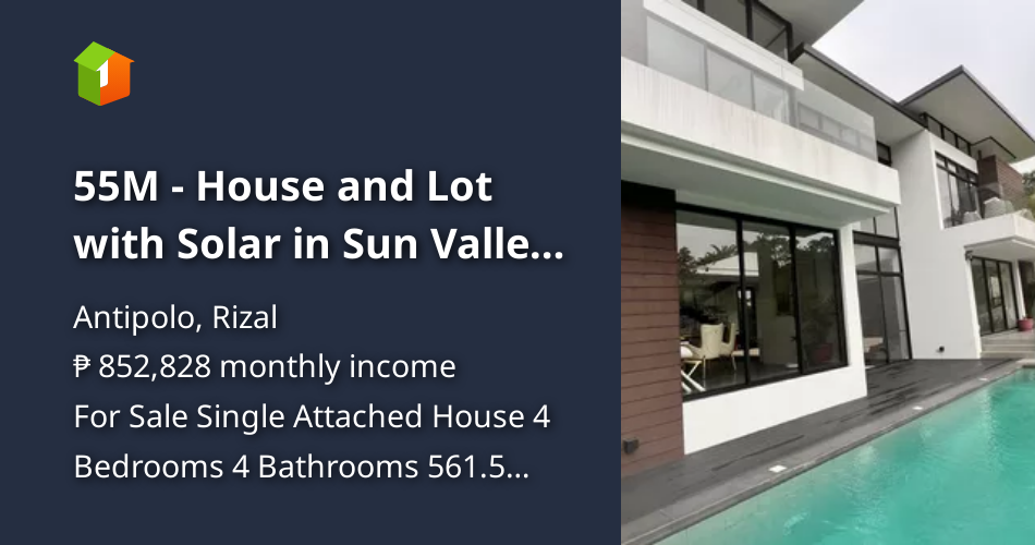 55M House and Lot with Solar in Sun Valley Antipolo [House and Lot 🏘️