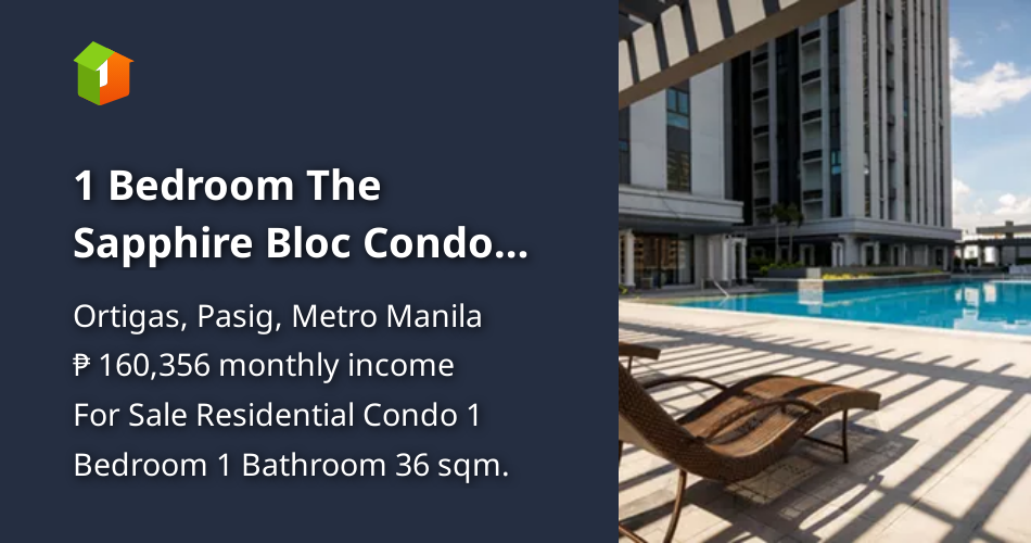 1 Bedroom The Sapphire Bloc Condo For Sale Ortigas Pasig City [Condo 🏙️