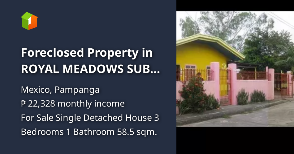 Foreclosed Property in ROYAL MEADOWS SUBD MEXICO, PAMPANGA [House and