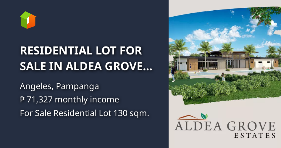 RESIDENTIAL LOT FOR SALE IN ALDEA GROVE ESTATES [Lot 🚜] (October 2023) in Angeles, Pampanga for sale