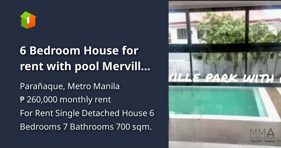 6 Bedroom House for rent with pool Merville Park Paranaque [House and