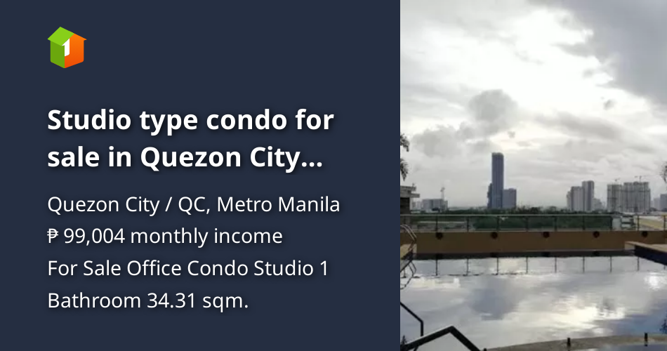 Studio type condo for sale in Quezon City beside quezon City hall