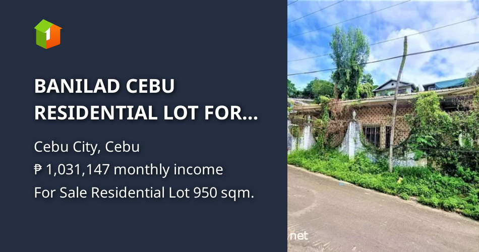 BANILAD CEBU RESIDENTIAL LOT FOR SALE [Lot 🚜] (June 2023) in Cebu City