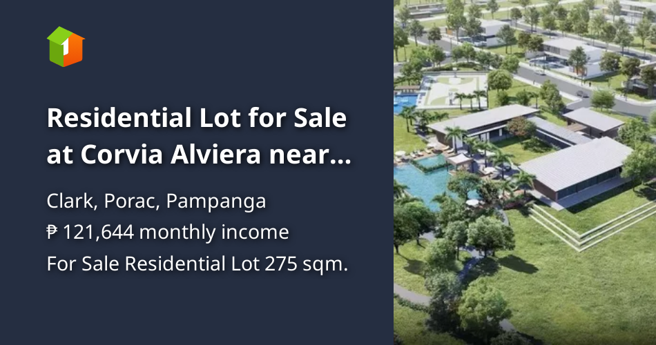 Residential Lot for Sale at Corvia Alviera near Clark Airport Pampanga