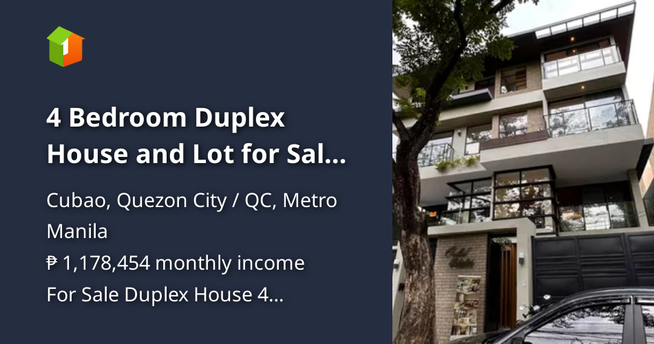 4 Bedroom Duplex House and Lot for Sale in Quezon City [House and Lot 🏘️] (October 2023) in