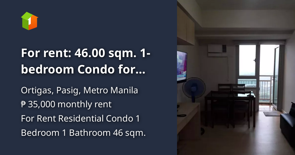 For rent 46.00 sqm. 1bedroom Condo for rent in Ortigas Pasig City [Condo 🏙️] (May 2023) in