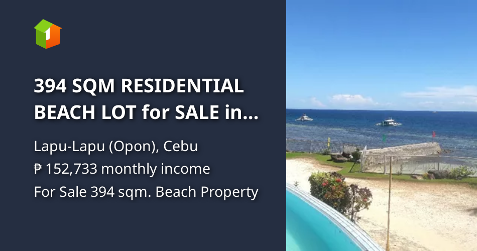 394 SQM RESIDENTIAL BEACH LOT for SALE in LAPULAPU CEBU [Beach Property 🏖️] (December 2022) in