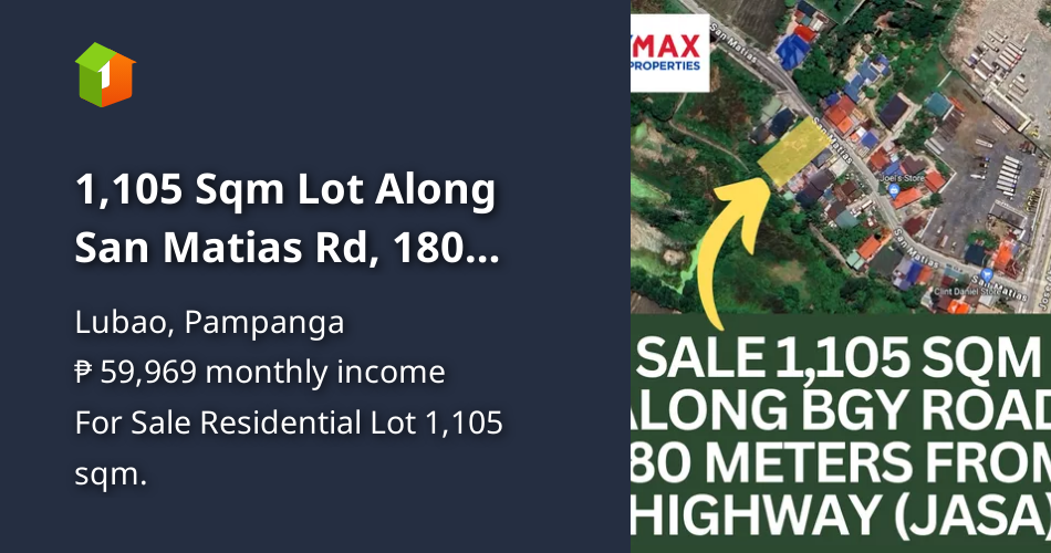 1,105 Sqm Lot Along San Matias Rd, 180 Meters from JASA Hiway Lubao