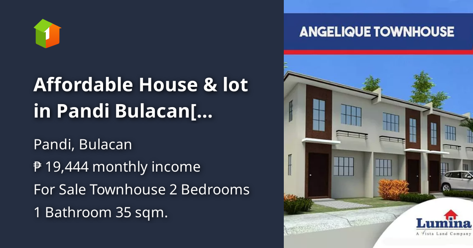 Affordable House & lot in Pandi Bulacan[ Lumina Pandi Bulacan [House and Lot 🏘️] (September 2021