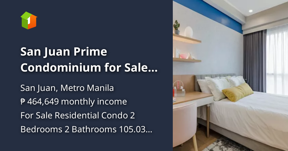 San Juan Prime Condominium for Sale with Parking Space [Condos 🏙️ ...