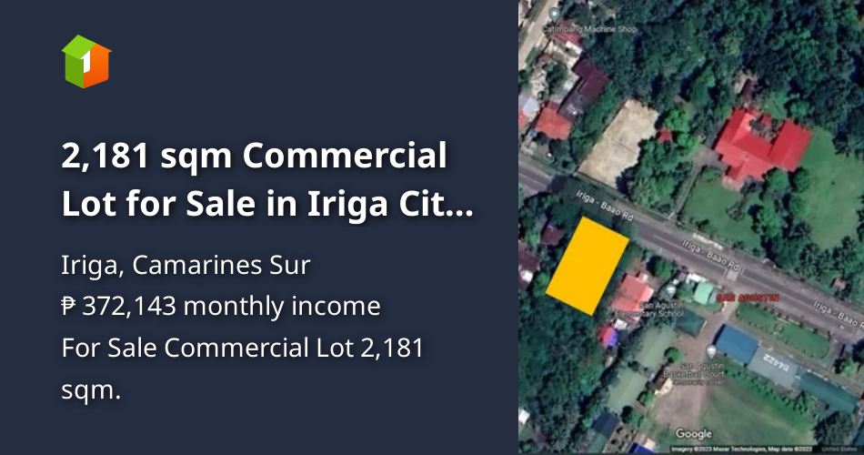 2,181 sqm Commercial Lot for Sale in Iriga City, Camarines Sur [Lot 🚜