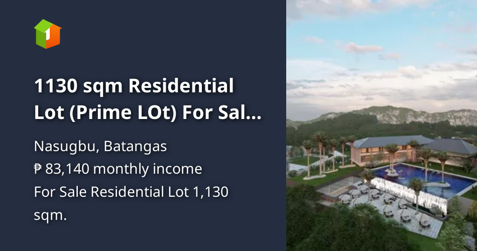 1130 sqm Residential Lot (Prime LOt) For Sale in Nasugbu Batangas [Lot