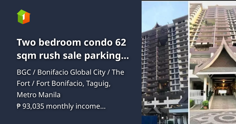 Curated visual reference: Condominiums With Parking Included Reference: Two Bedroom Condo 62 Sqm Rush Sale Parking Lot Is