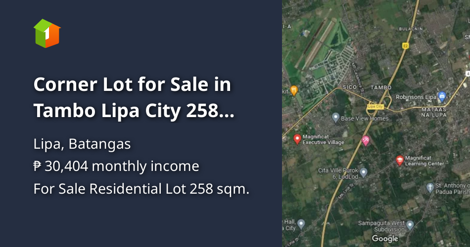Corner Lot for Sale in Tambo Lipa City 258 sqm [Lot 🚜] (July 2023) in