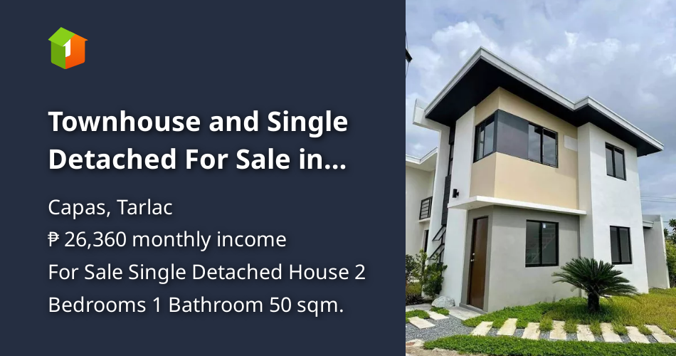 Townhouse and Single Detached For Sale in Capas Tarlac [House and Lot 🏘