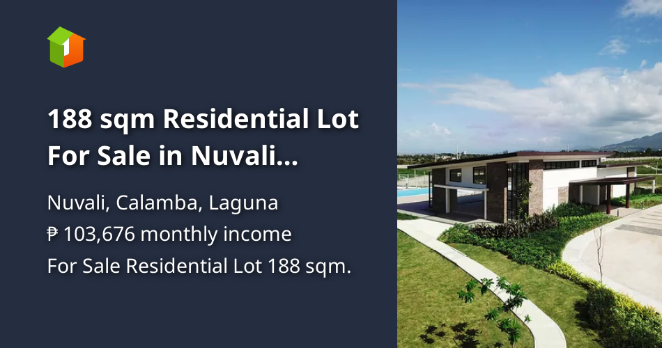 188 sqm Residential Lot For Sale in Nuvali Calamba Laguna [Lot 🚜 ...