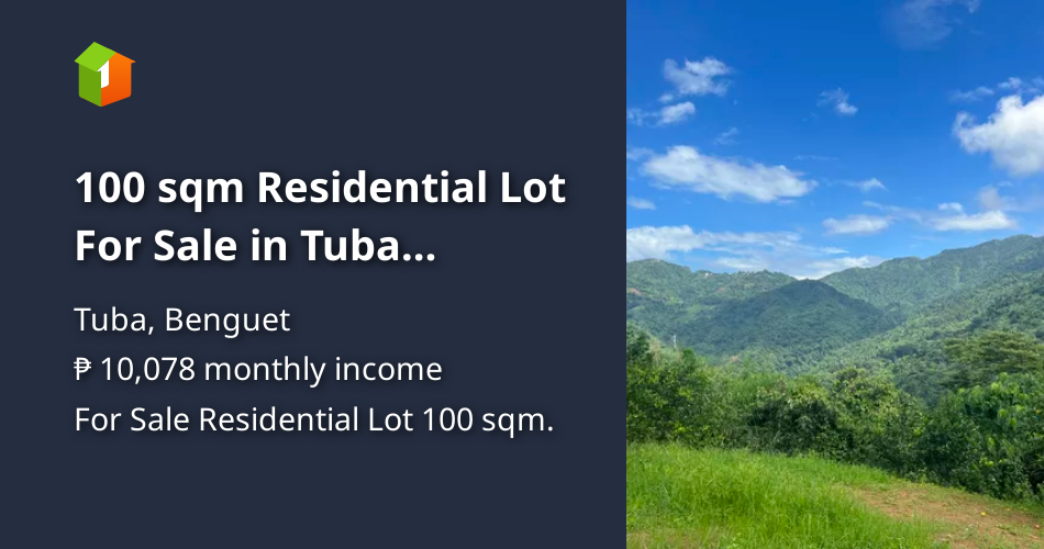 100 sqm Residential Lot For Sale in Tuba Benguet [Lot 🚜] (March 2024