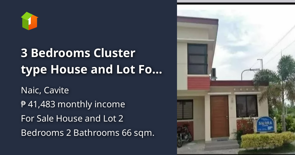 3 Bedrooms Cluster type House and Lot For Sale in Naic Cavite [House