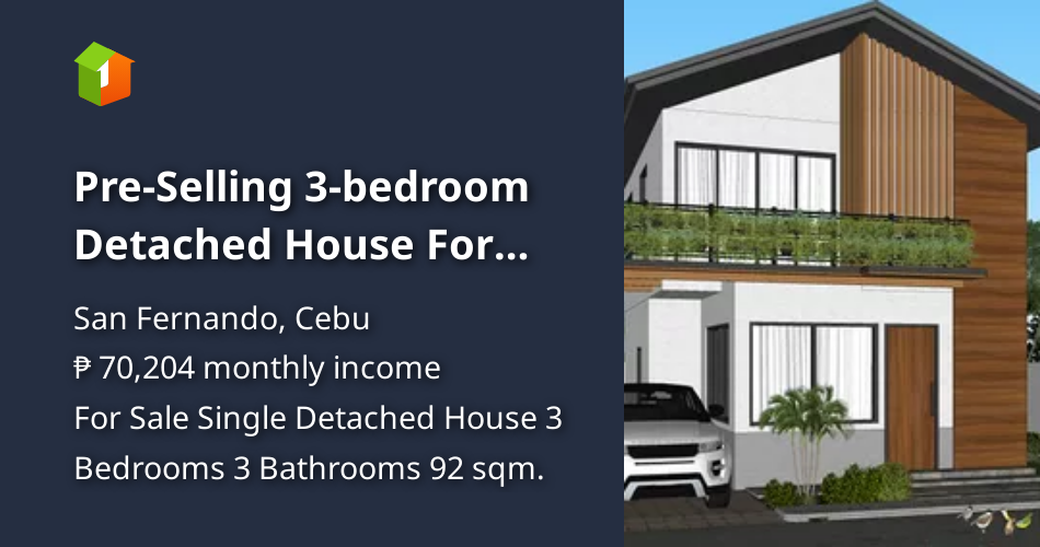 PreSelling 3bedroom Detached House For Sale in San Fernando Cebu