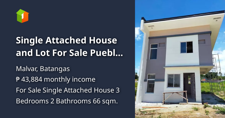 Single Attached House and Lot For Sale Pueblo de Oro Malvar Batangas