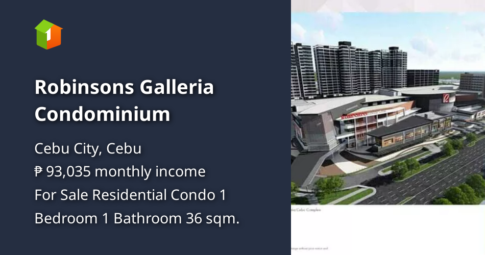 Robinsons Galleria Condominium [Condos 🏙️] (March 2022) in Cebu City