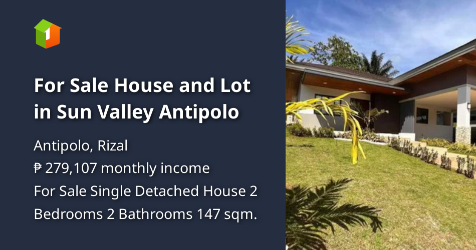 For Sale House and Lot in Sun Valley Antipolo [House and Lot 🏘️