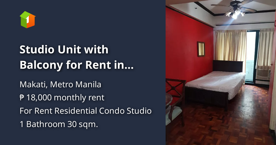 Studio Unit with Balcony for Rent in Makati City [Condo 🏙️] (March 2022