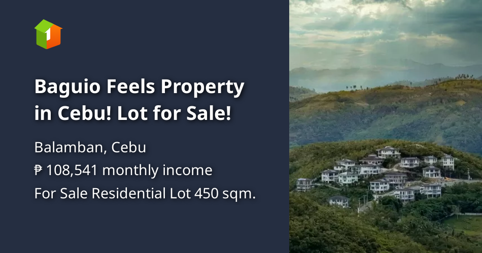 Baguio Feels Property in Cebu! Lot for Sale! [Lot 🚜] (March 2023) in