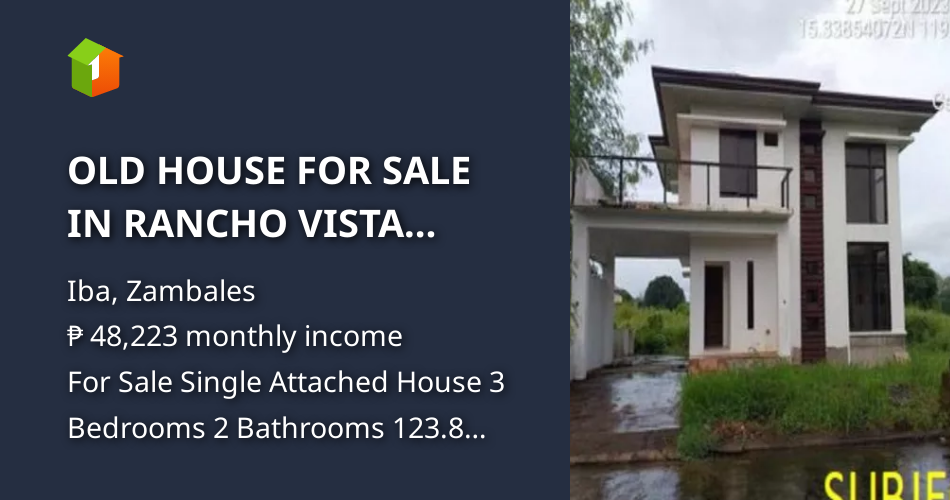OLD HOUSE FOR SALE IN RANCHO VISTA HEIGHTS, IBA (CAPITAL), ZAMBALES