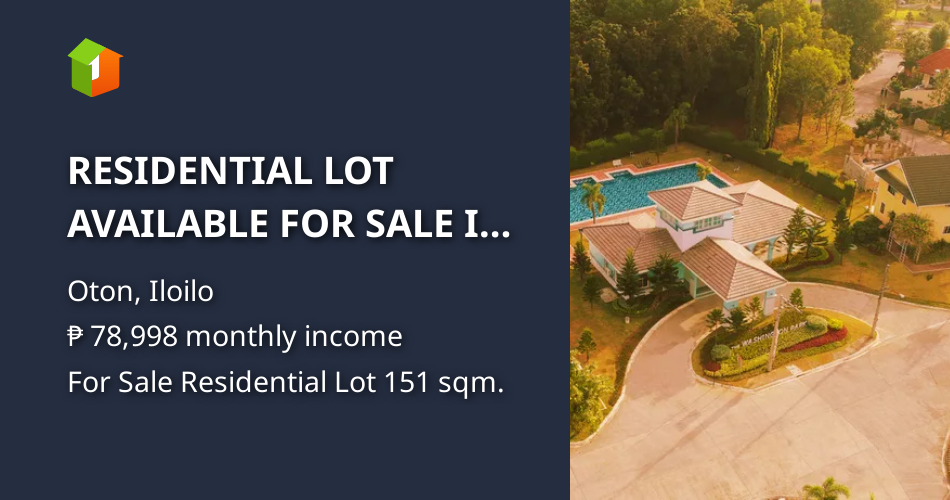 RESIDENTIAL LOT AVAILABLE FOR SALE IN ILOILO [Lot 🚜] (October 2021) in