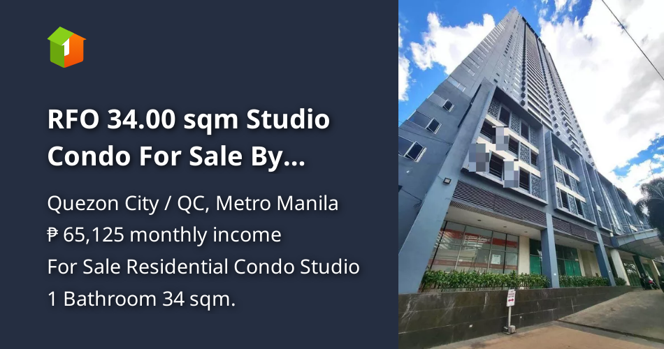RFO 34.00 sqm Studio Condo For Sale By Owner in Libis Quezon City