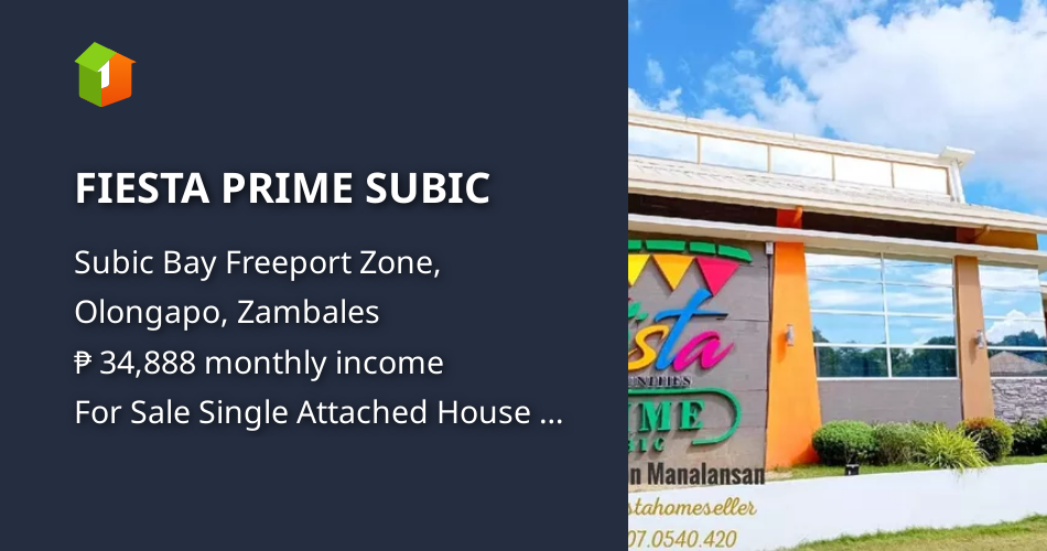 FIESTA PRIME SUBIC [House and Lot 🏘️] (September 2024) in Subic Bay