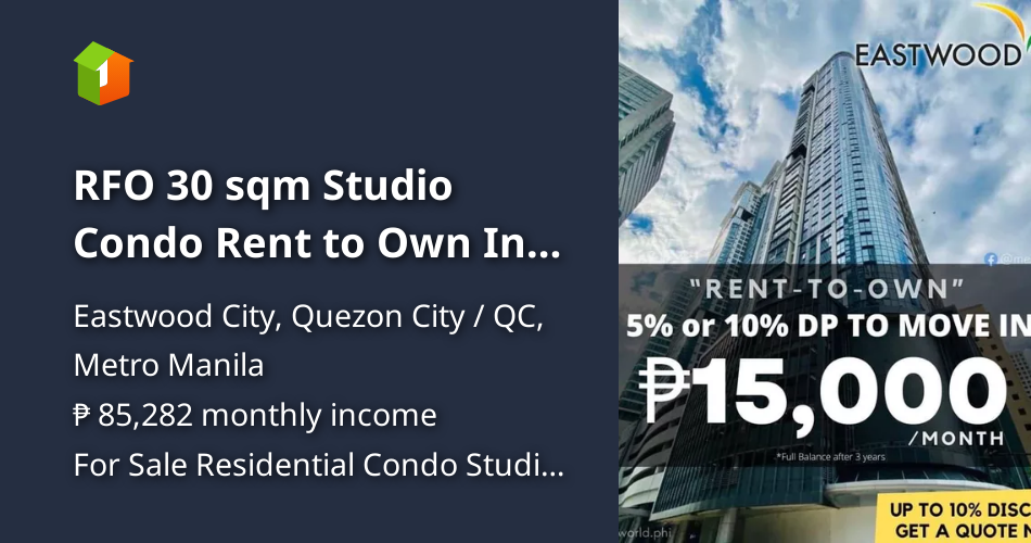 RFO 30 sqm Studio Condo Rent to Own In Eastwood City [Condo 🏙️